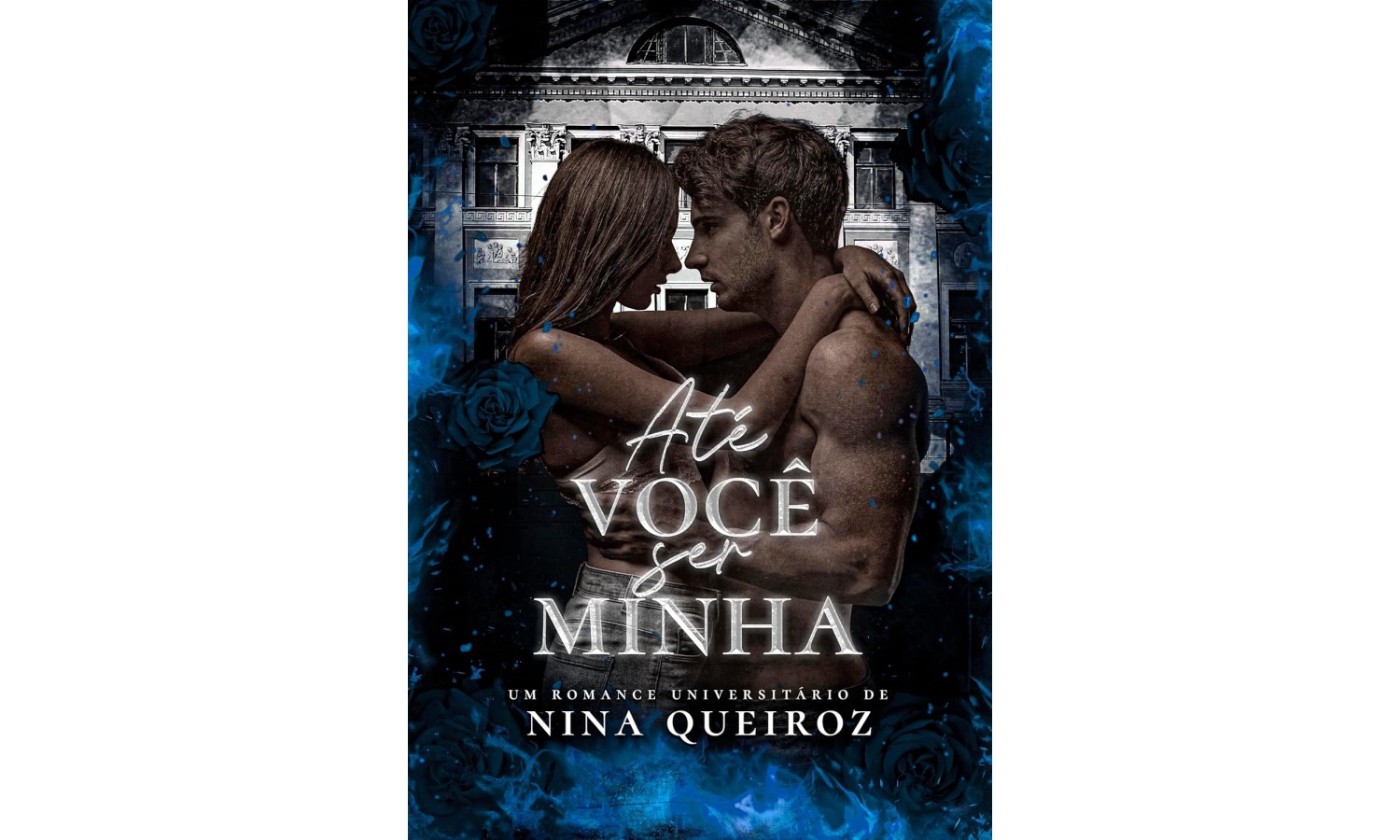 ate-voce-ser-minha-de-nina-queiroz