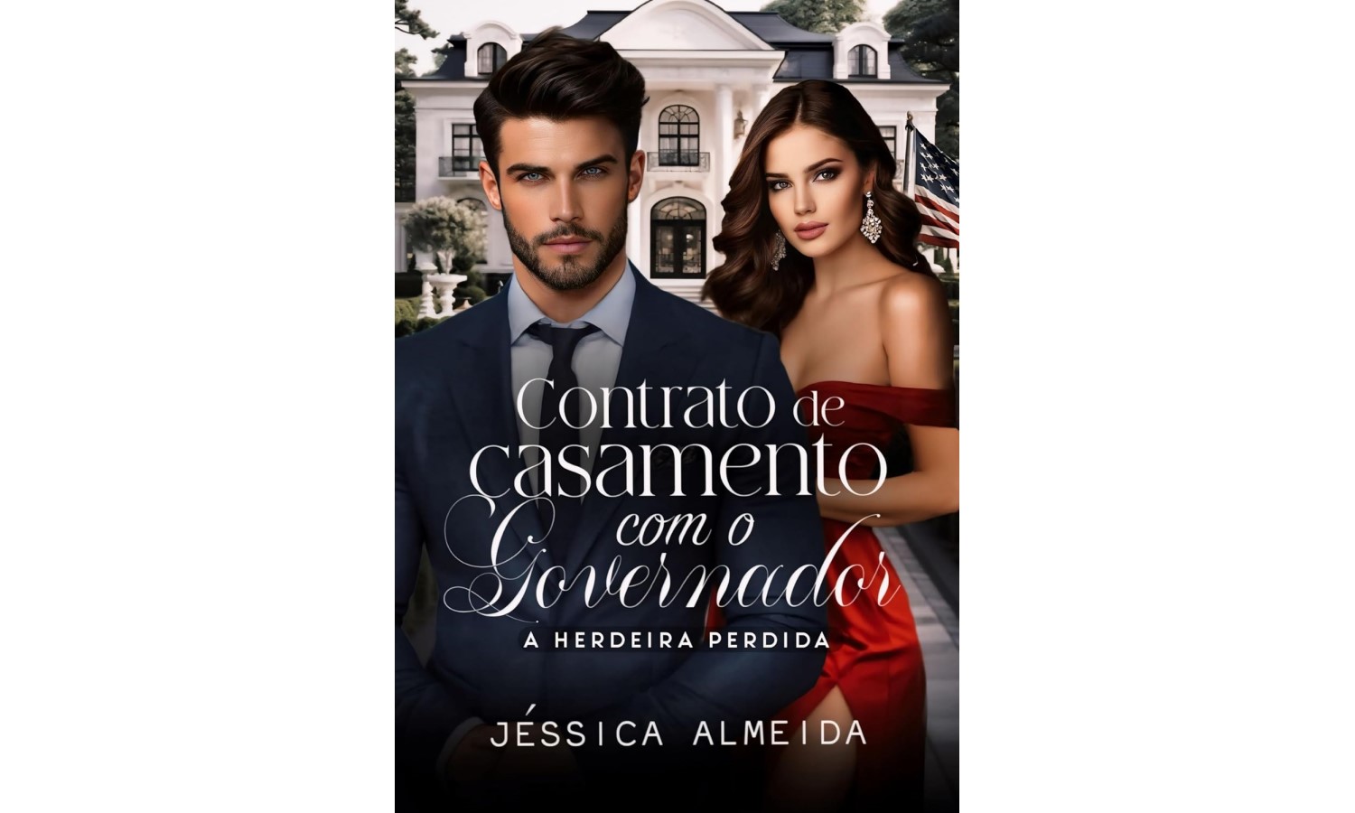 contrato-de-casamento-com-o-governador-a-herdeira-perdida-de-jessica-almeida