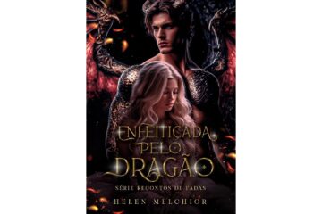 enfeiticada-pelo-dragao-de-helen-melchior