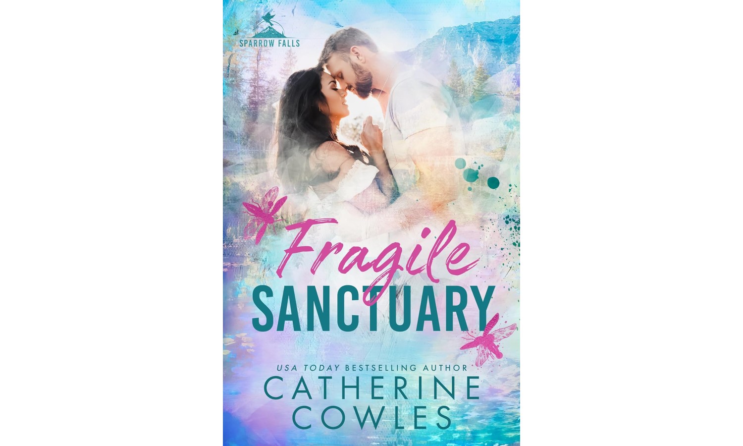 fragile-sanctuary-sparrow-falls-book-1-de-catherine-cowles