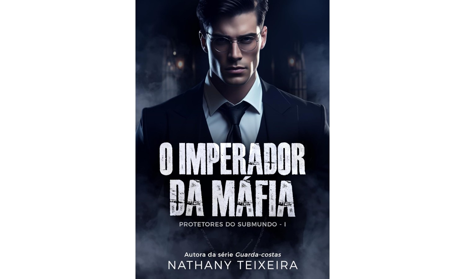 o-imperador-da-mafia-protetores-do-submundo-livro-1-de-nathany-teixeira