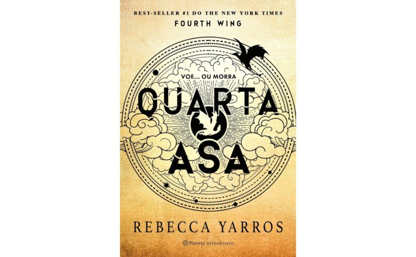 Quarta Asa (The Empyrean, Livro 1), de Rebecca Yarros