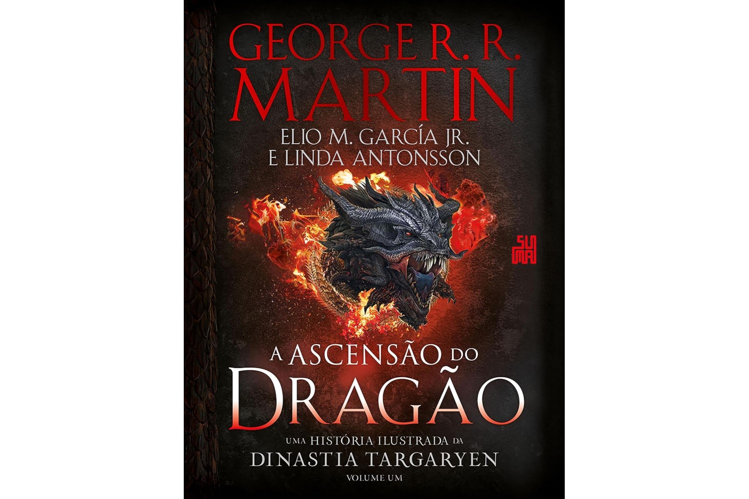 a-ascensao-do-dragao-uma-historia-ilustrada-da-dinastia-targaryen-volume-1-de-george-r-r-martin-linda-antonsson-e-elio-m-garcia-jr