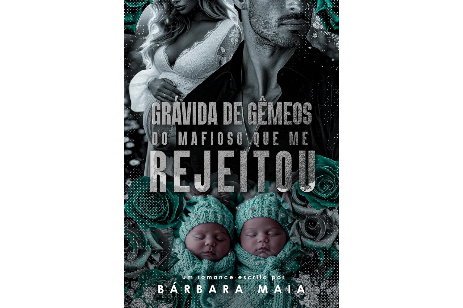 gravida-de-gemeos-do-mafioso-que-me-rejeitou-de-barbara-maia