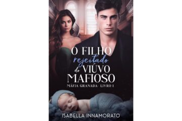 o-filho-rejeitado-do-viuvo-mafioso-mafia-granada-de-isabella-innamorato