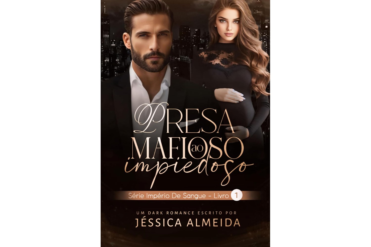 presa-ao-mafioso-impiedoso-serie-imperio-de-sangue-livro-1-de-jessica-almeida