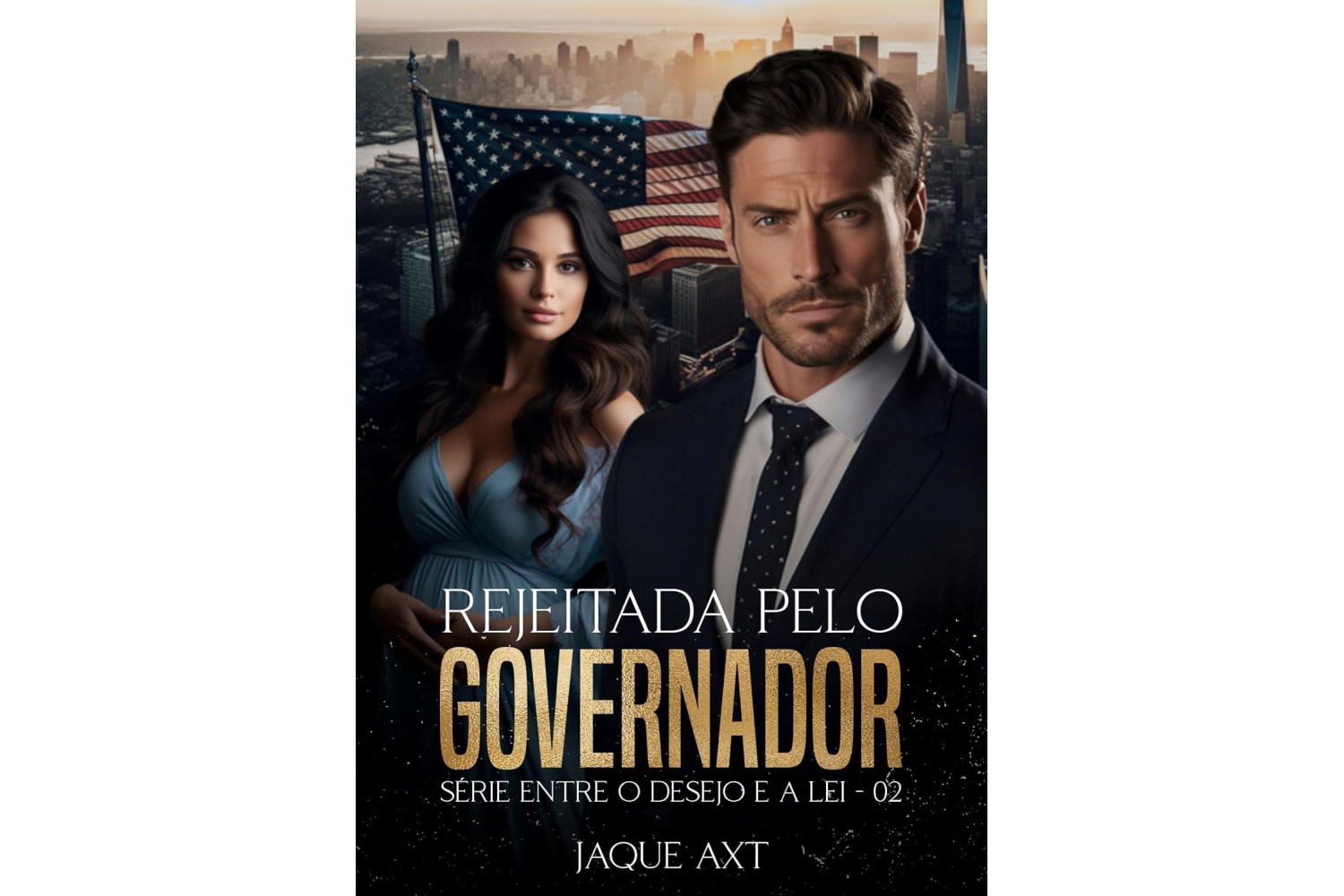 rejeitada-pelo-governador-entre-o-desejo-e-a-lei-livro-2-de-jaque-axt