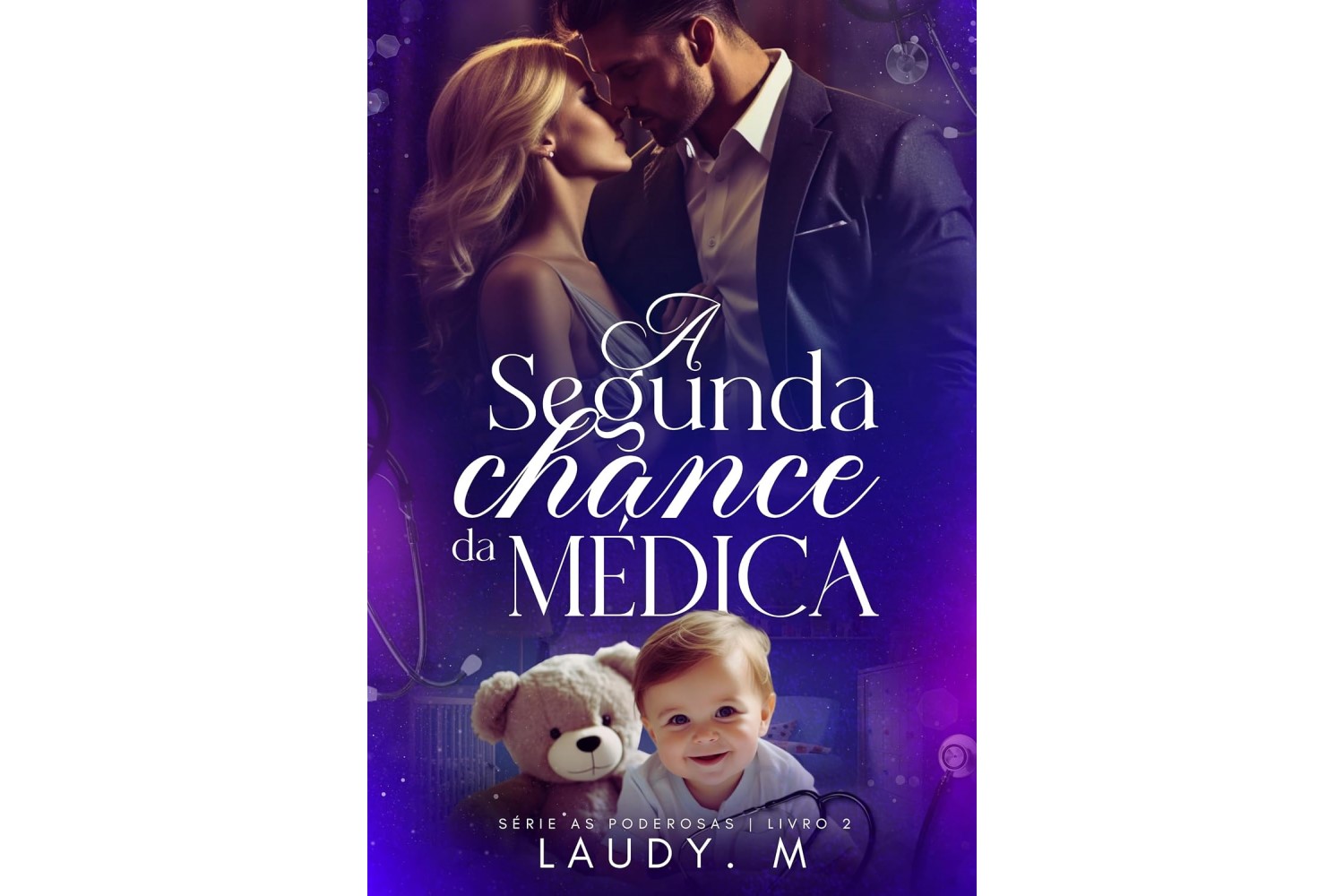 a-segunda-chance-da-medica-de-laudy-m