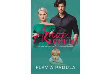 amor-secreto-o-italiano-clube-das-maes-solteiras-temporada-mundial-livro-1-de-flavia-padula