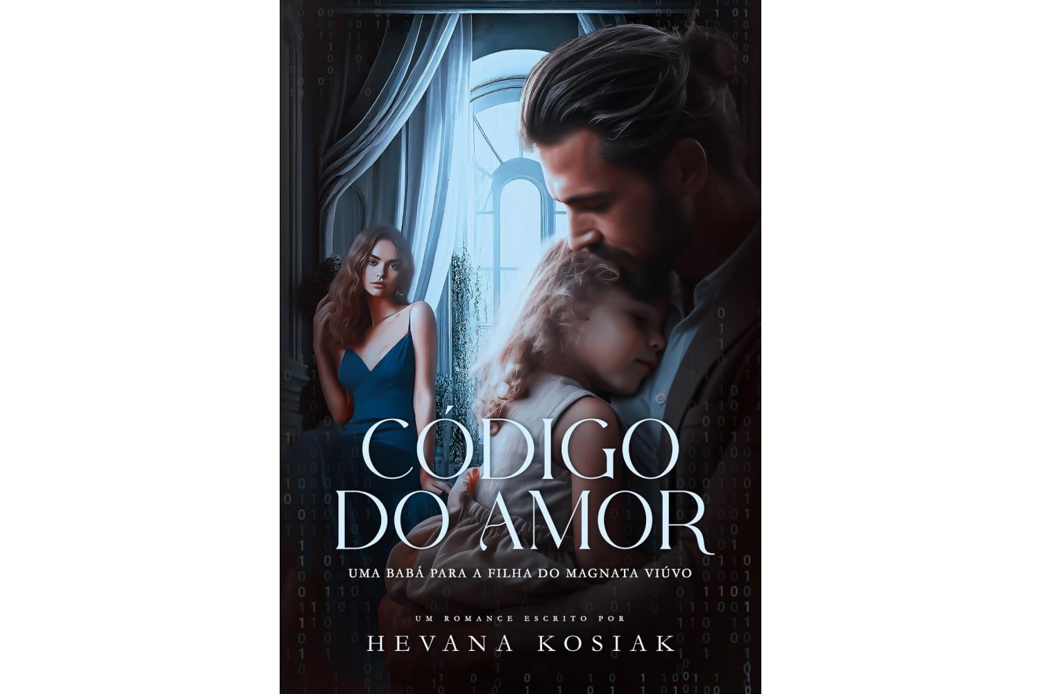 codigo-do-amor-uma-baba-para-a-filha-do-magnata-viuvo-de-hevana-kosiak