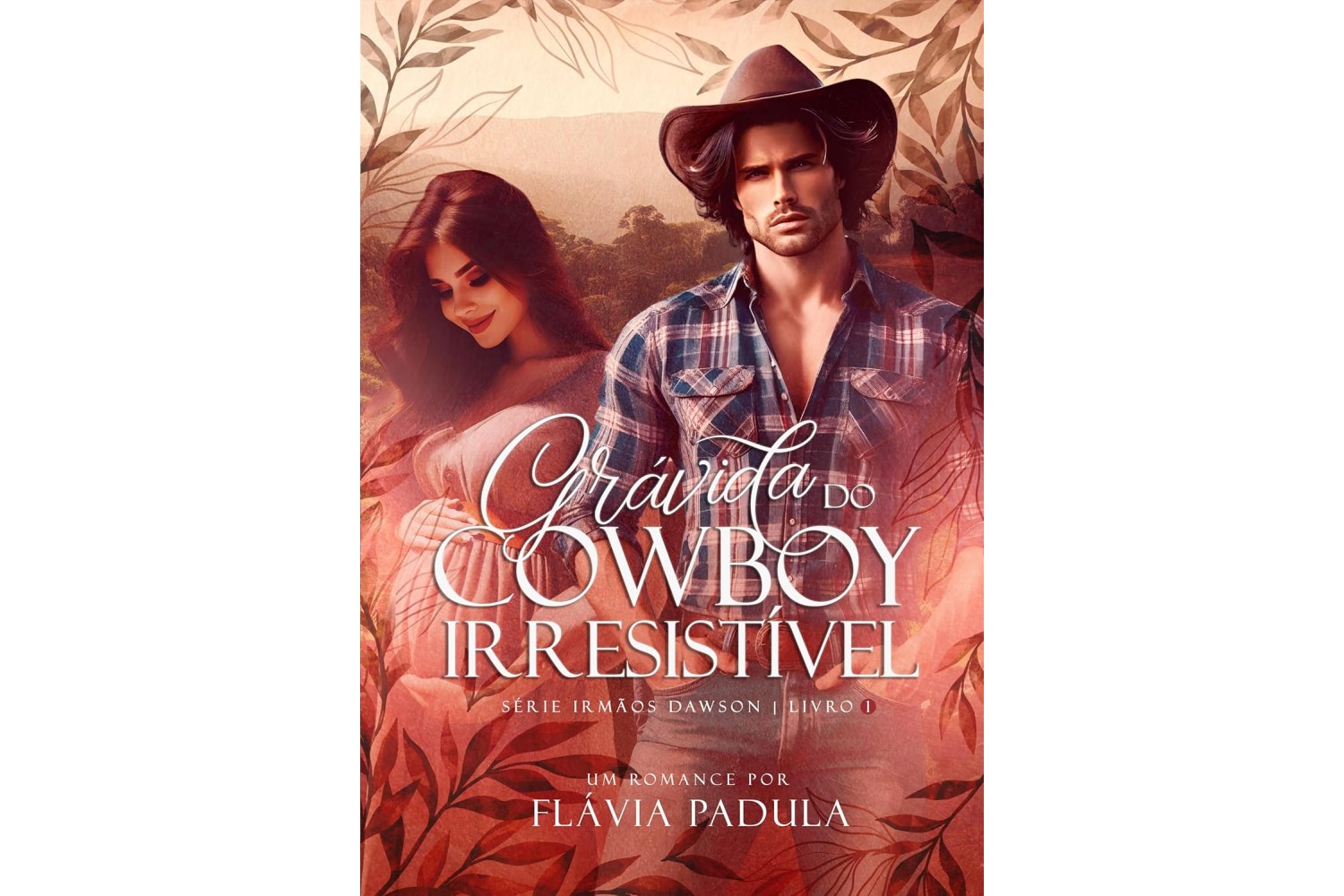 gravida-do-cowboy-irresistivel-irmaos-dawson-livro-1-de-flavia-padula