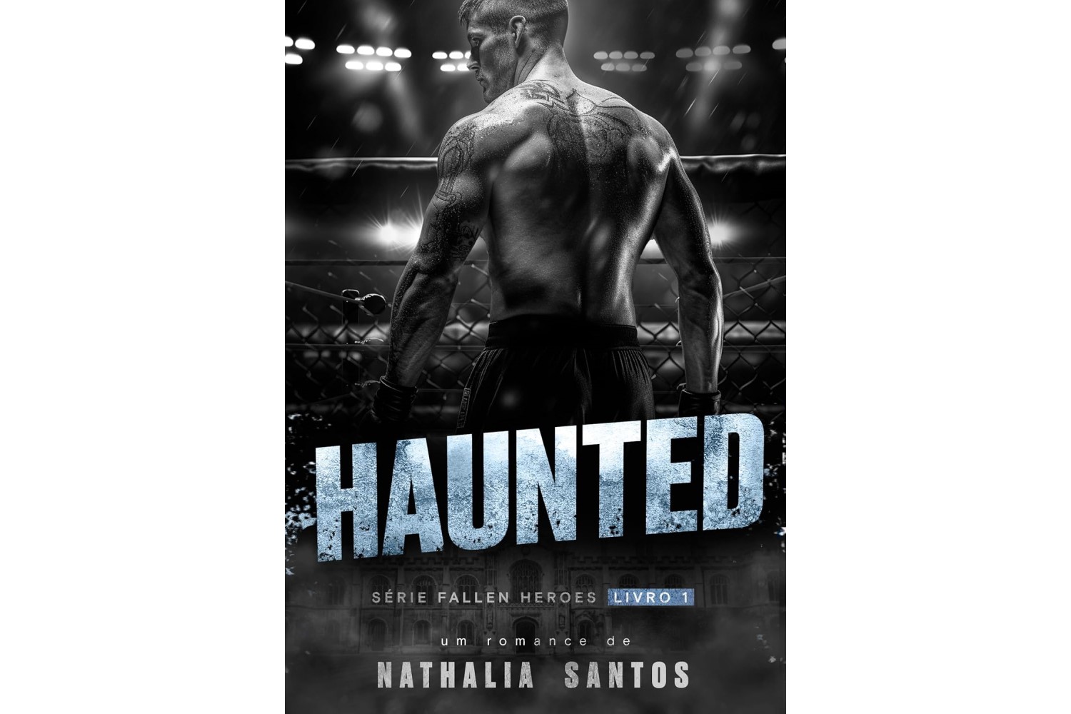 haunted-fallen-heroes-livro-1-de-nathalia-santos