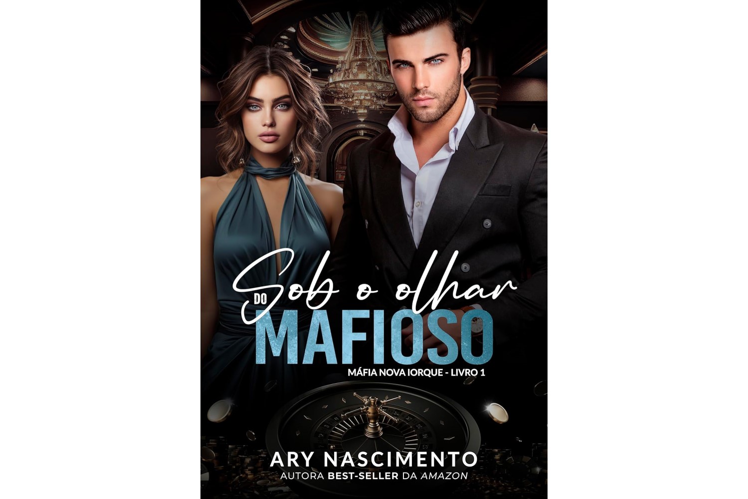 sob-o-olhar-do-mafioso-mafia-nova-iorque-livro-1-de-ary-nascimento