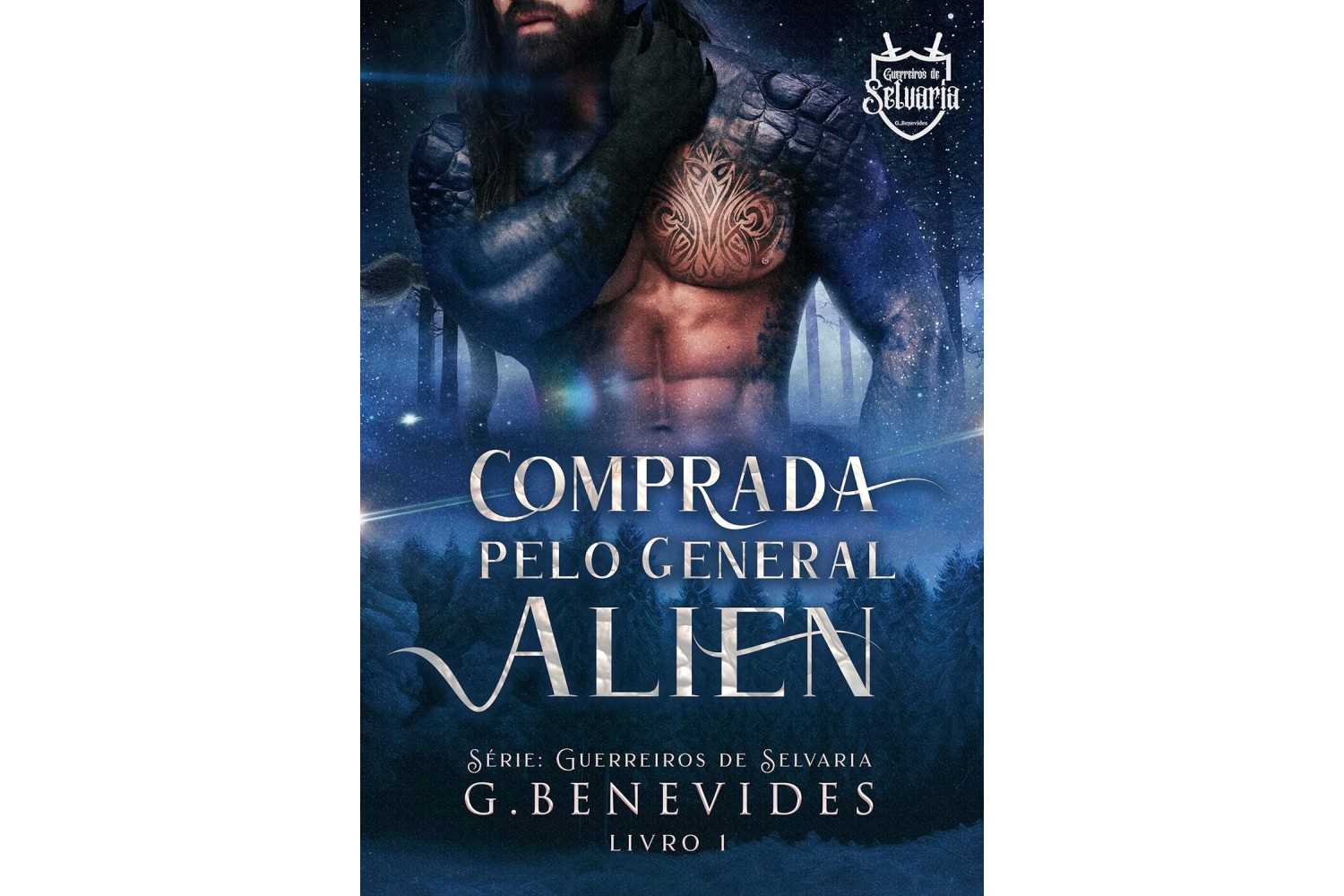 comprada-pelo-general-alien-guerreiros-de-selvaria-livro-1-de-g-benevides