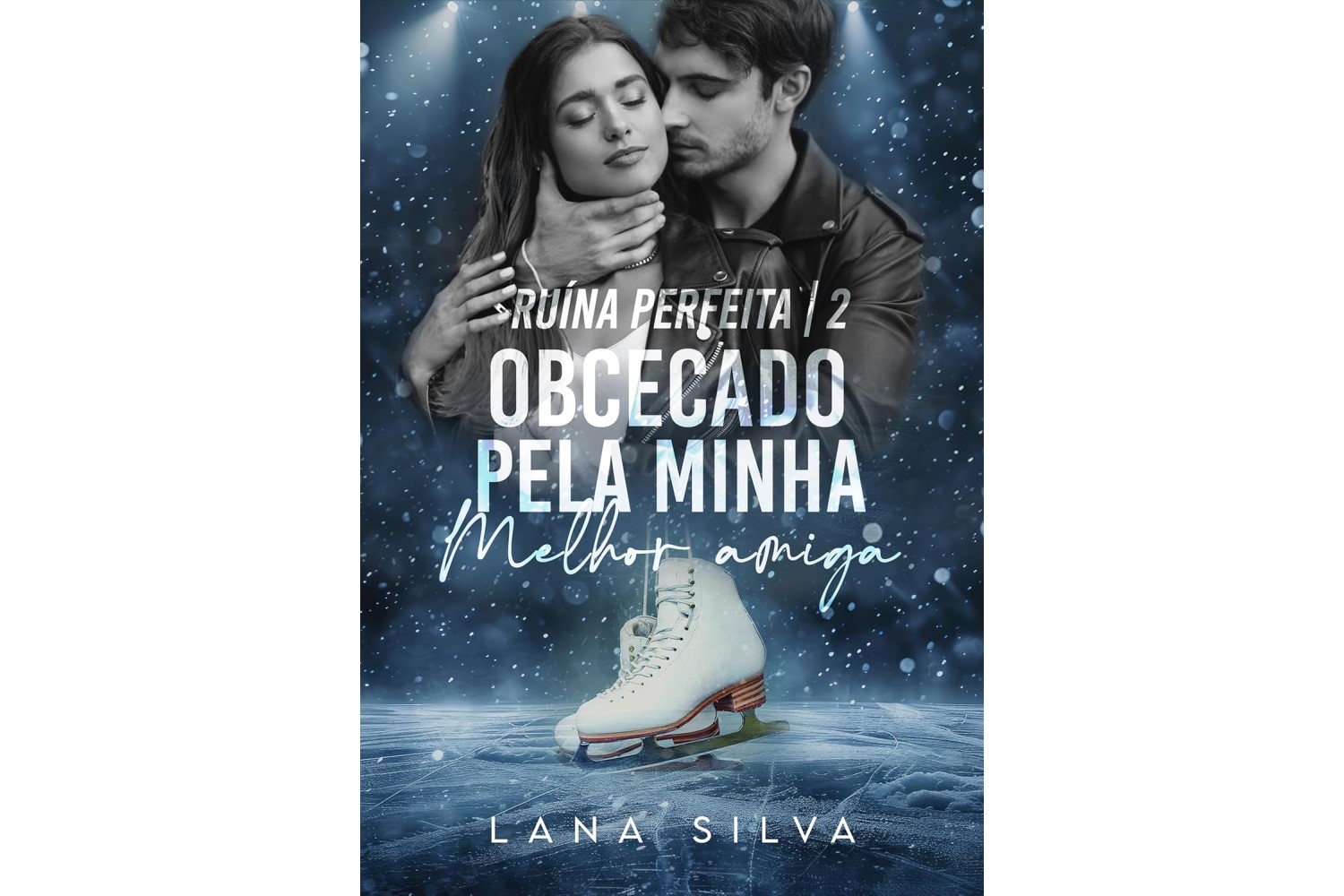 obcecado-pela-minha-melhor-amiga-de-lana-silva