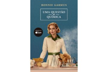 uma-questao-de-quimica-de-bonnie-garmus