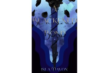 a-blackened-bond-the-blackened-blade-series-book-2-de-isla-davon