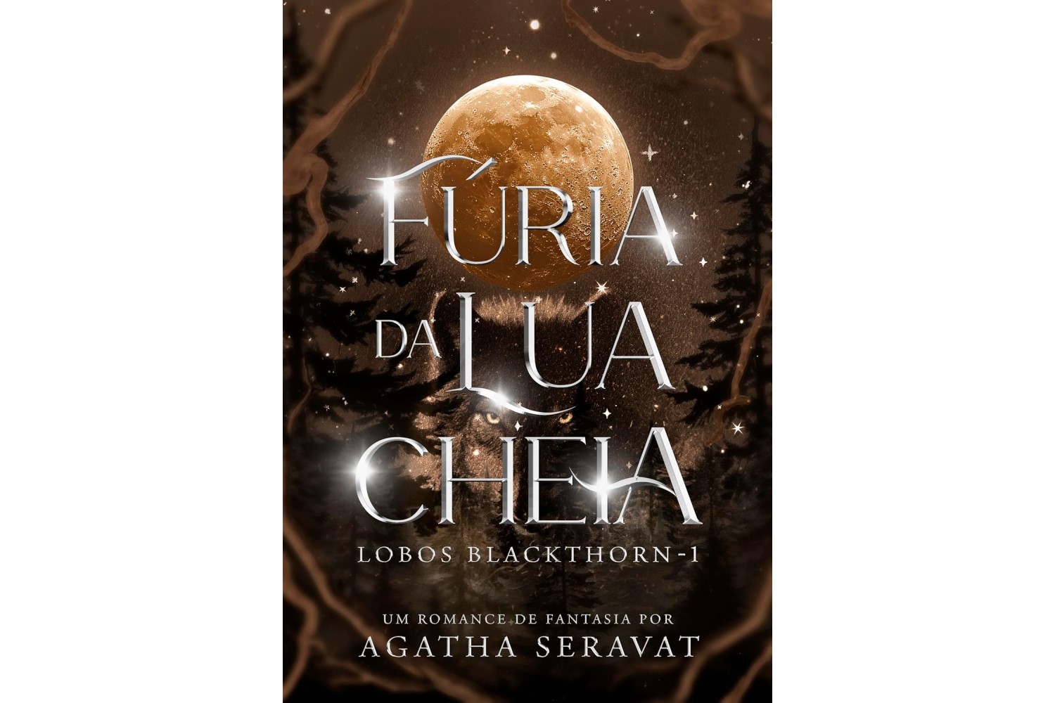 furia-da-lua-cheia-lobos-blackthorn-livro-1-de-agatha-seravat