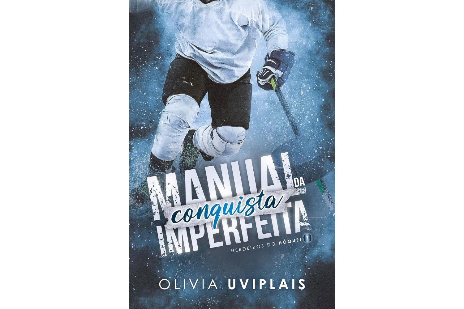 manual-da-conquista-imperfeita-de-olivia-uviplais