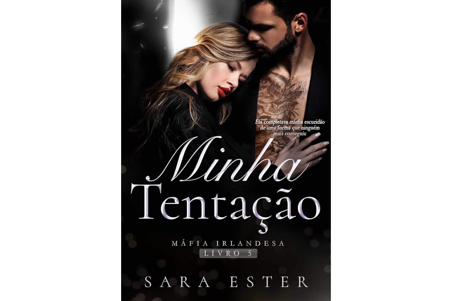 minha-tentacao-mafia-irlandesa-livro-5-de-sara-ester