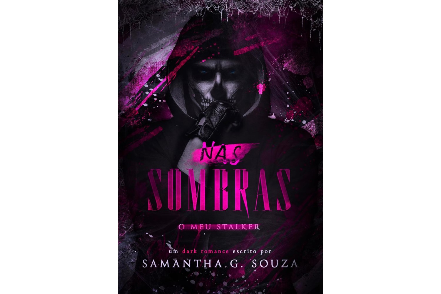 nas-sombras-o-meu-stalker-de-samantha-g-souza