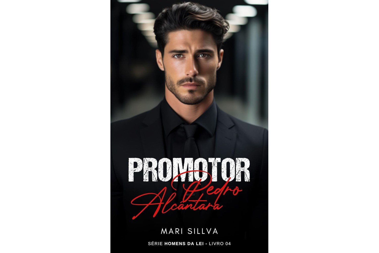 promotor-pedro-alcantara-serie-homens-da-lei-livro-4-de-mari-sillva