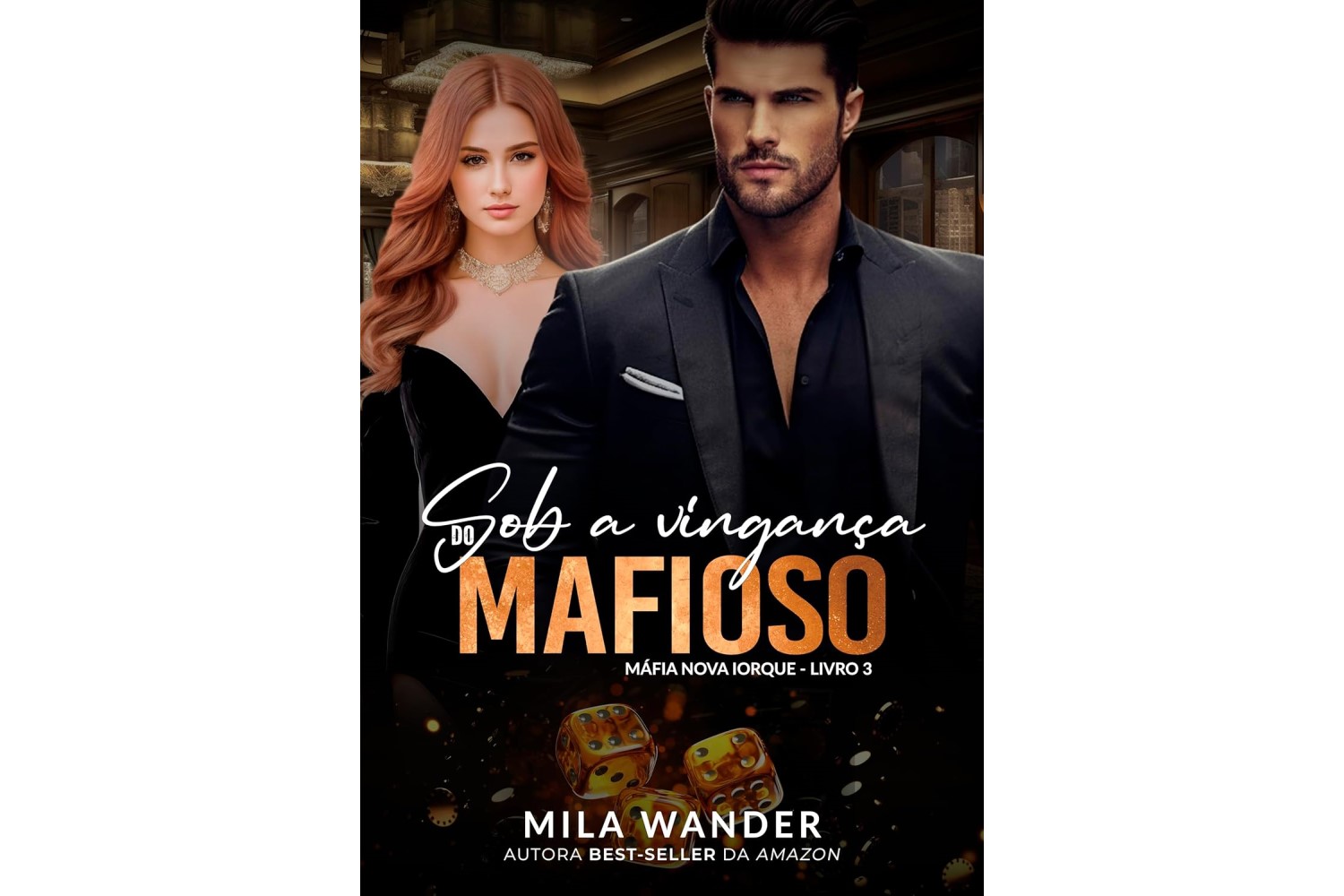 sob-a-vinganca-do-mafioso-mafia-nova-iorque-livro-3-de-mila-wander