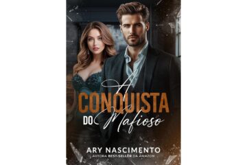 a-conquista-do-mafioso-de-ary-nascimento