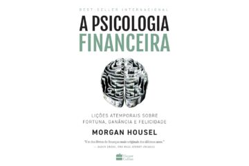 a-psicologia-financeira-licoes-atemporais-sobre-fortuna-ganancia-e-felicidade-de-morgan-housel