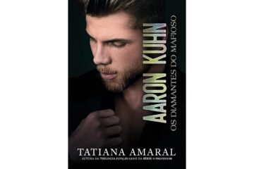 aaron-kuhn-os-diamantes-do-mafioso-serie-homens-do-poder-livro-6-de-tatiana-amaral