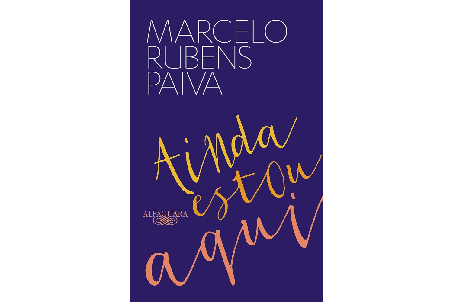 ainda-estou-aqui-de-marcelo-rubens-paiva