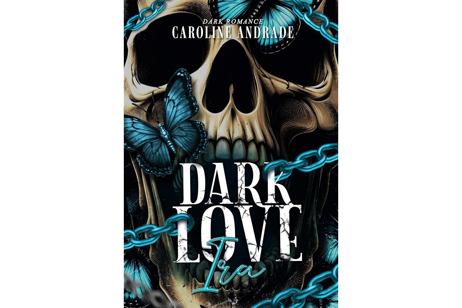 dark-love-ira-de-caroline-andrade