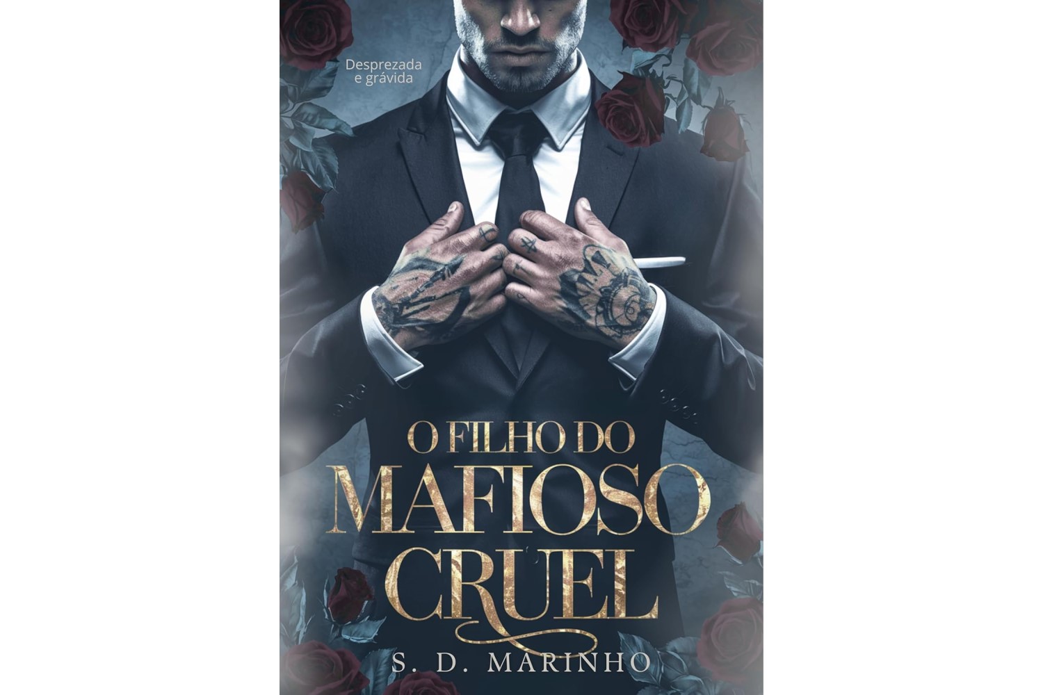 o-filho-do-mafioso-cruel-desprezada-e-gravida-de-s-d-marinho