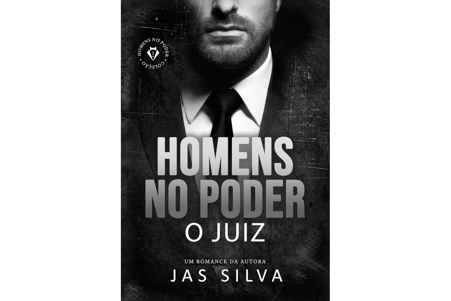 o-juiz-homens-no-poder-de-jas-silva