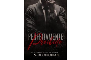 perfeitamente-proibido-de-t-m-kechichian