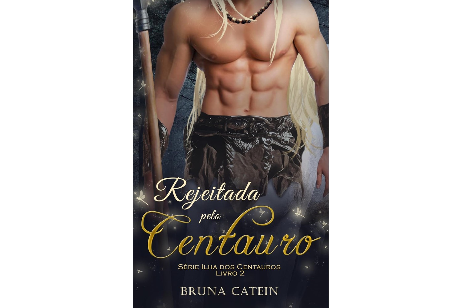 rejeitada-pelo-centauro-ilha-dos-centauros-livro-2-de-bruna-catein