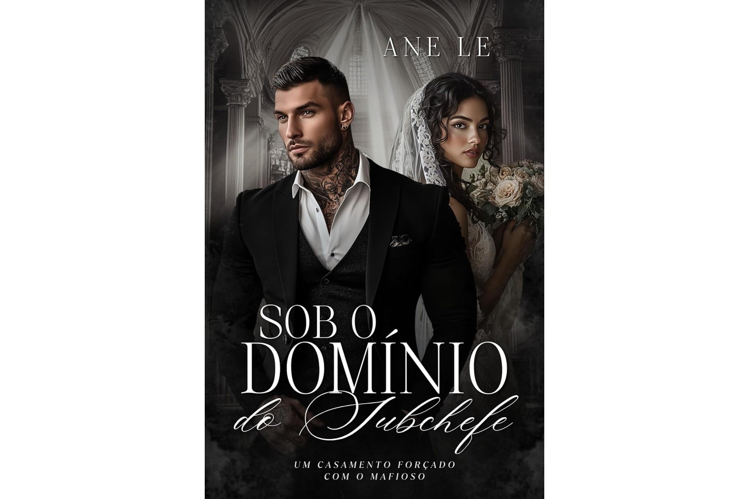 sob-o-dominio-do-subchefe-um-casamento-forcado-com-o-mafioso-familia-valentini-livro-2-de-ane-le