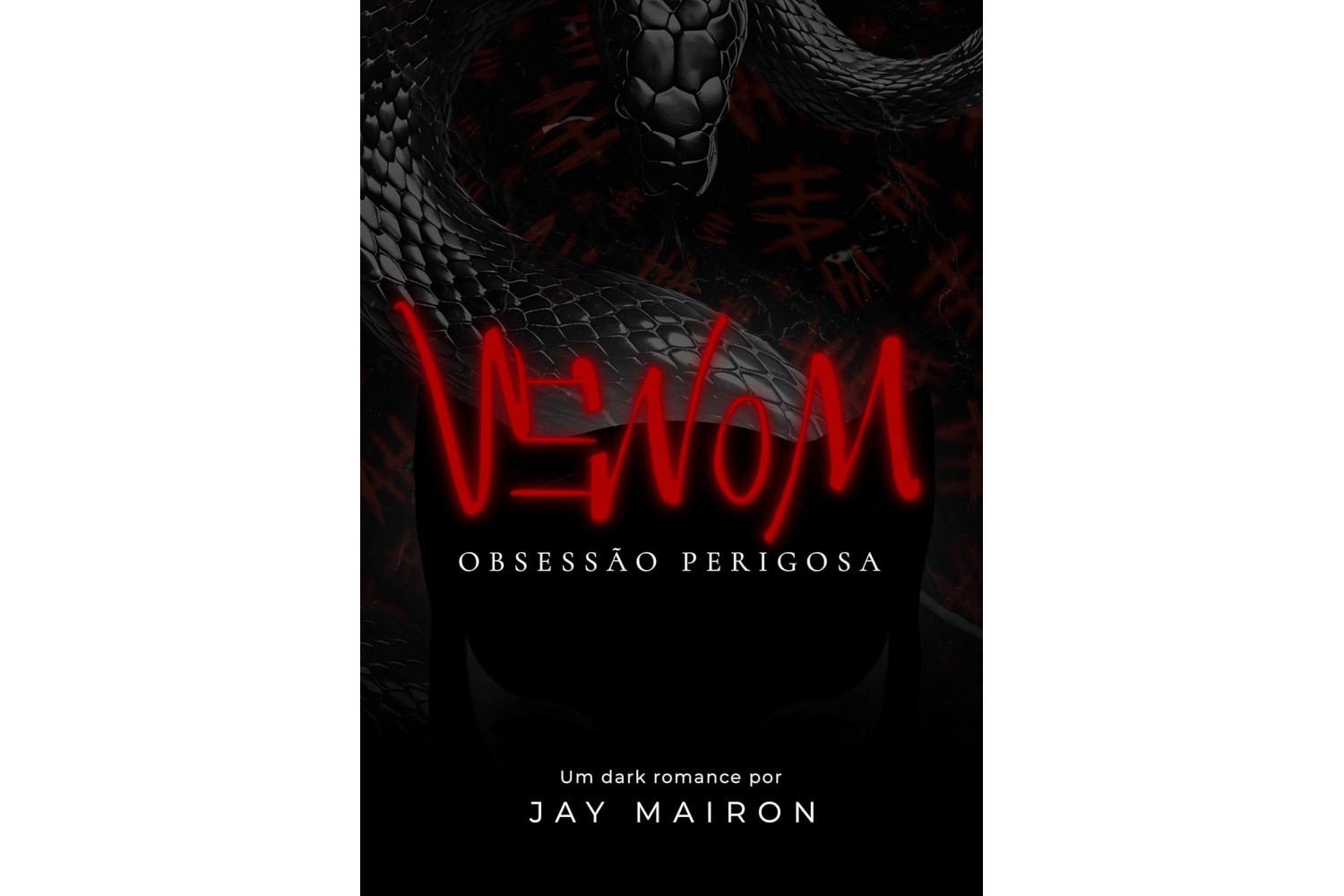 venom-obsessao-perigosa-de-jay-mairon