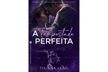 a-tempestade-perfeita-de-ticiana-leao