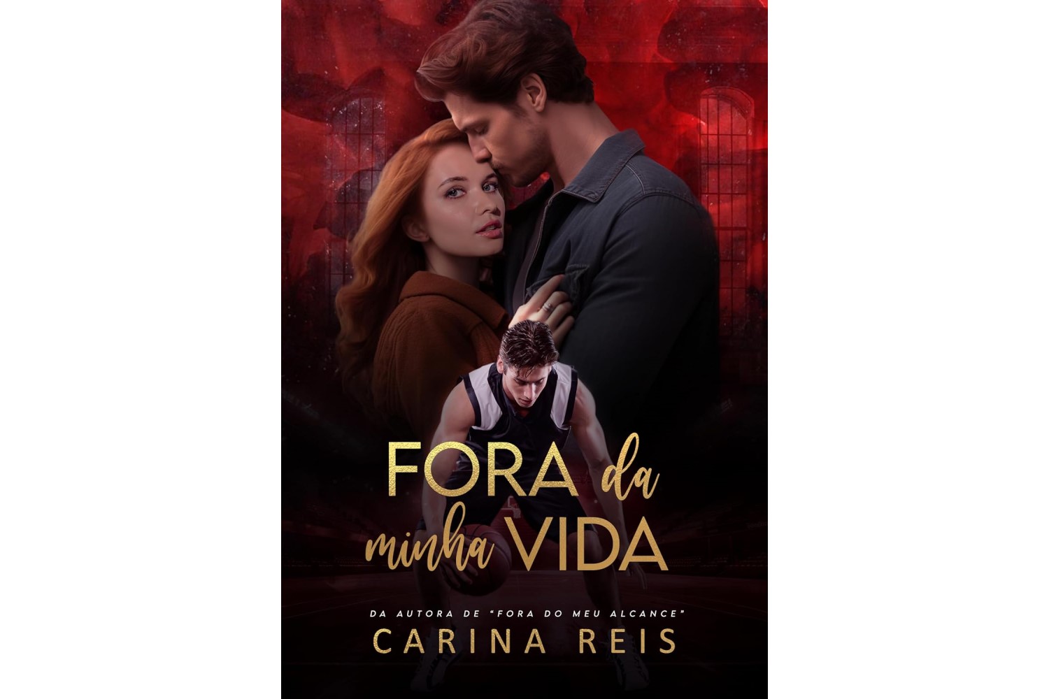 fora-da-minha-vida-de-carina-reis-reencontros-livro-4