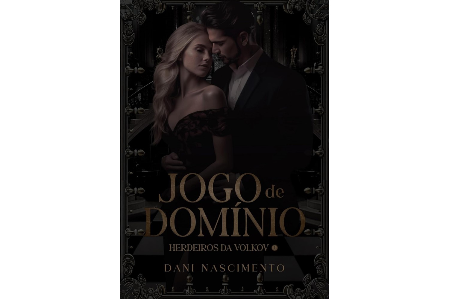 jogo-de-dominio-de-dani-nascimento-herdeiros-da-volkov-livro-1