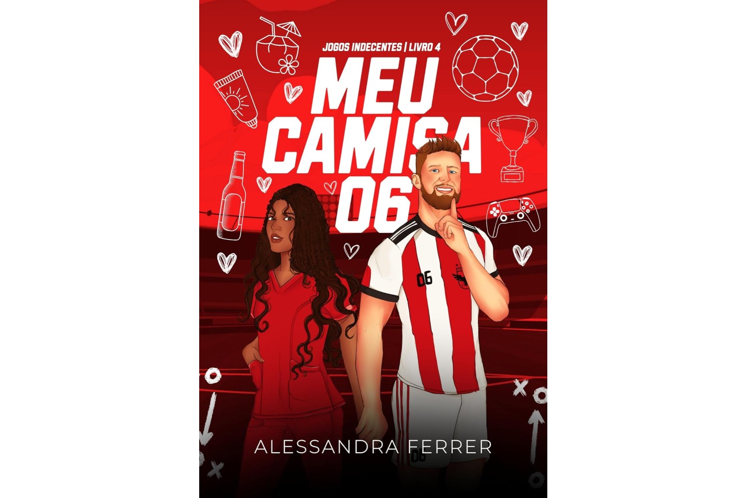 meu-camisa-06-de-alessandra-ferrer-jogos-indecentes-livro-4