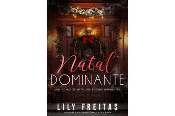 natal-dominante-de-lily-freitas-uma-novela-de-natal-da-serie-homens-dominantes