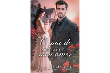 o-pai-do-meu-bebe-e-o-meu-amor-de-d-a-lemoyne-serie-paixoes-sicilianas-livro-4