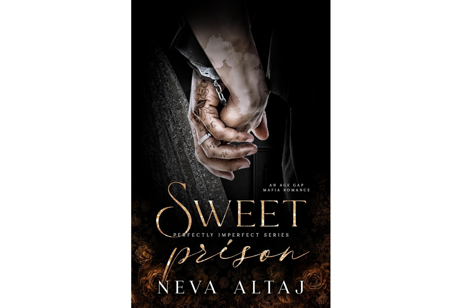 sweet-prison-de-neva-altaj-an-age-gap-mafia-romance-perfectly-imperfect-book-10