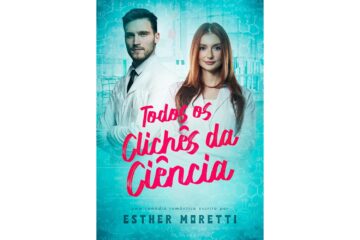 todos-os-cliches-da-ciencia-de-esther-moretti