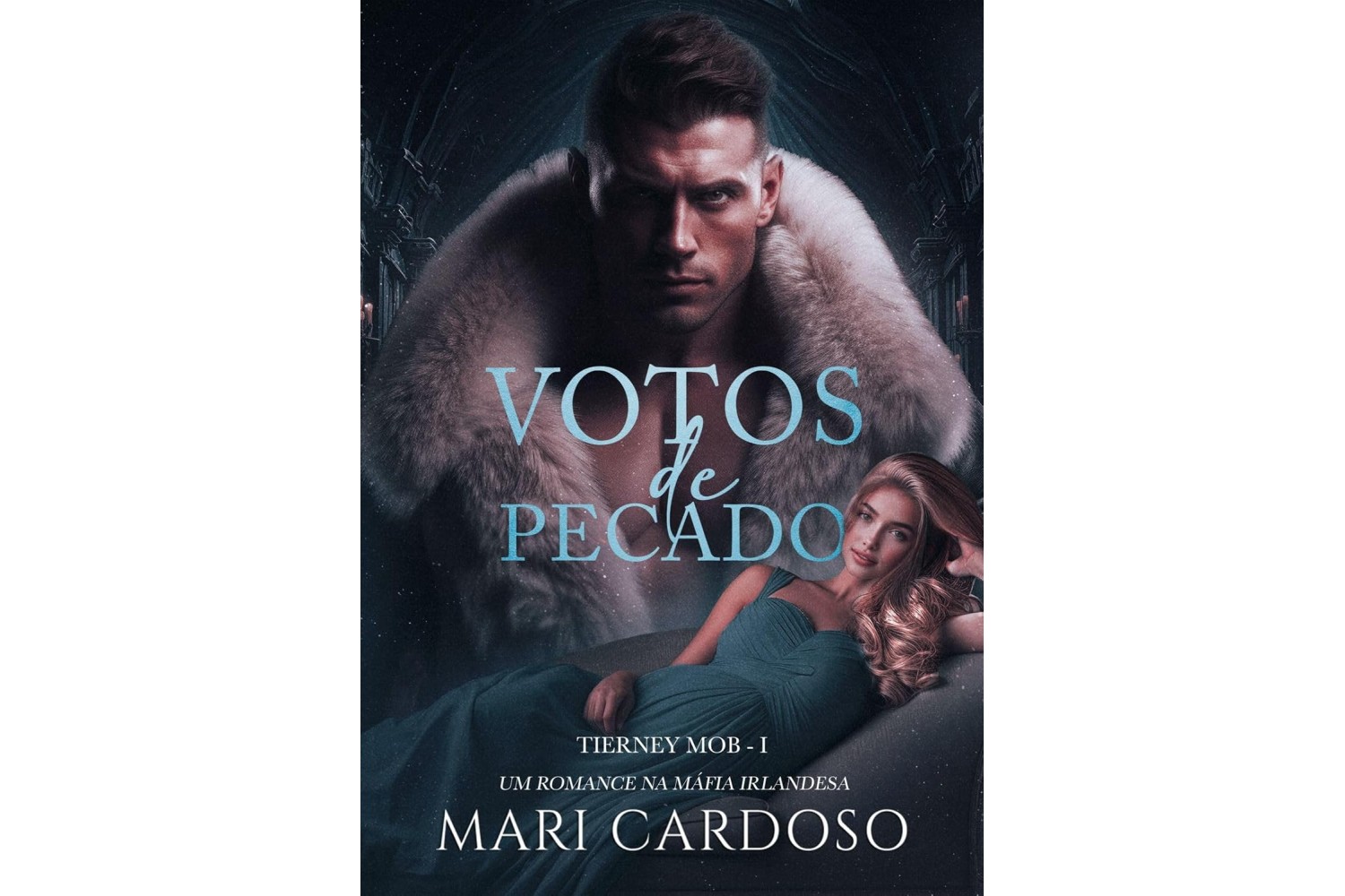 votos-de-pecado-de-mari-cardoso-tierney-mob-livro-1