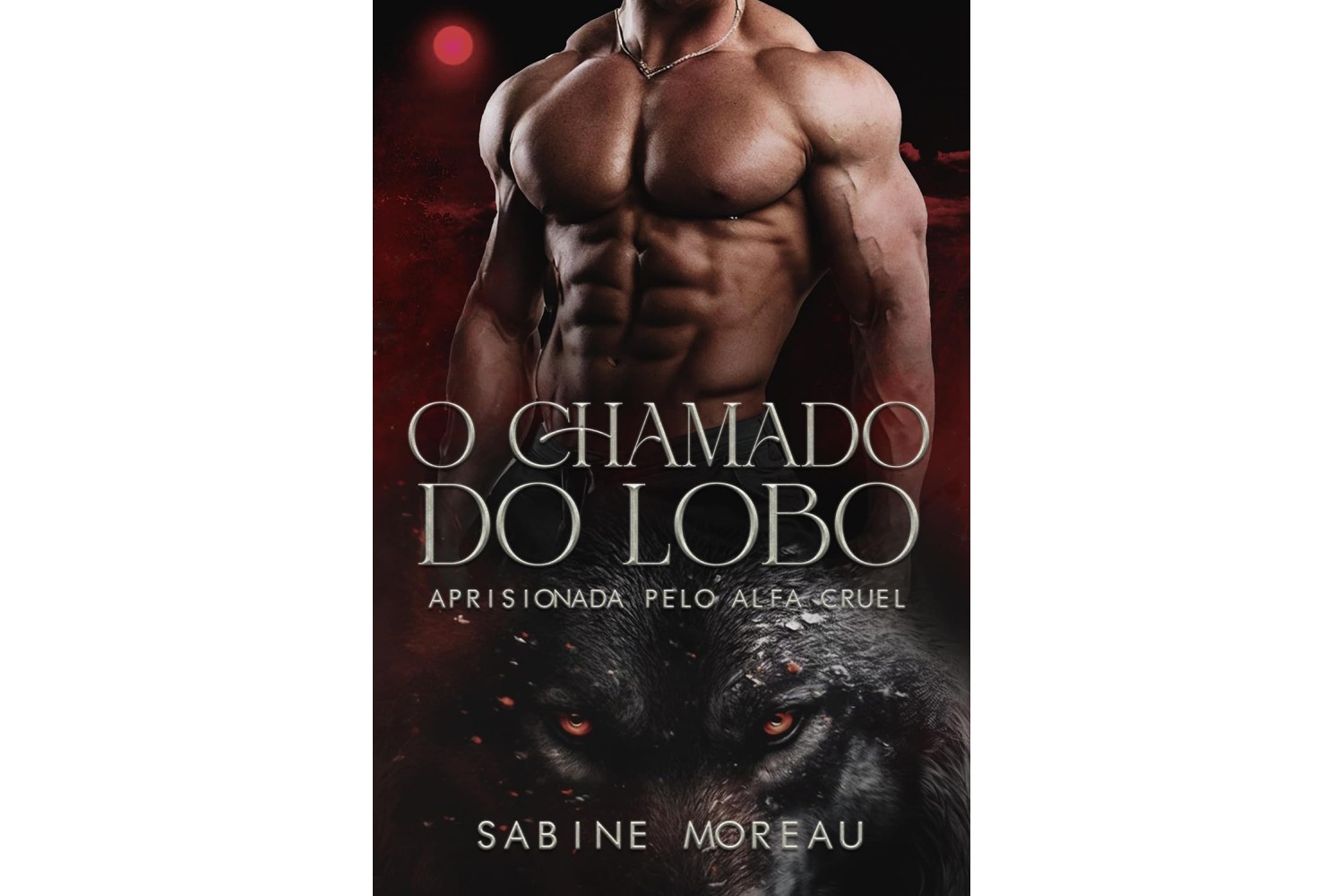 o-chamado-do-lobo-de-sabine-moreau-aprisionada-pelo-alfa-cruel