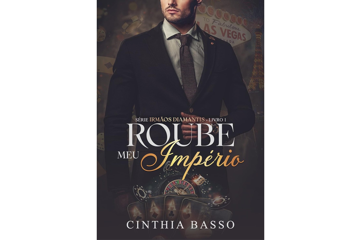 roube-meu-imperio-de-cinthia-basso-irmaos-diamantis-livro-1