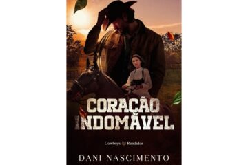 coracao-indomavel-de-dani-nascimento-cowboys-rendidos